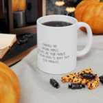 "Children Are Natural Mimics..." - White Ceramic Mug - 11oz